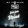 Digitaltek & Ex Infinium - Lose Your Mind (feat. MissJudged) - Single