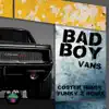Vans - Bad Boy - Single